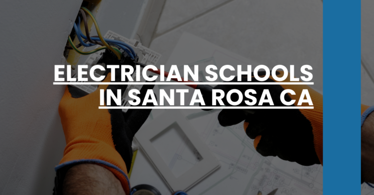 Electrician Schools in Santa Rosa CA