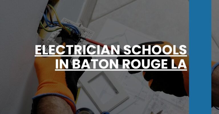 Electrician Schools in Baton Rouge LA