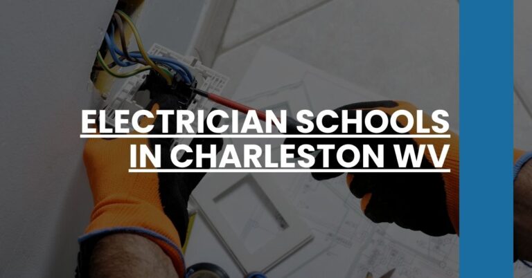 Electrician Schools in Charleston WV