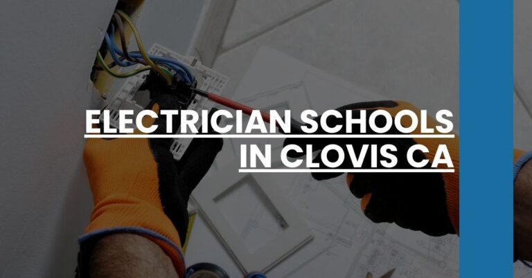 Electrician Schools in Clovis CA