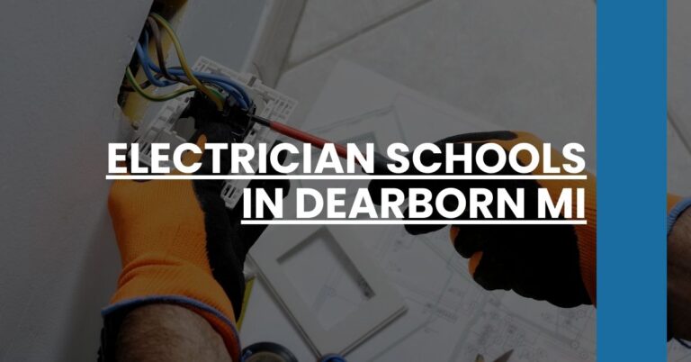 Electrician Schools in Dearborn MI