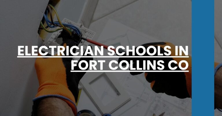 Electrician Schools in Fort Collins CO