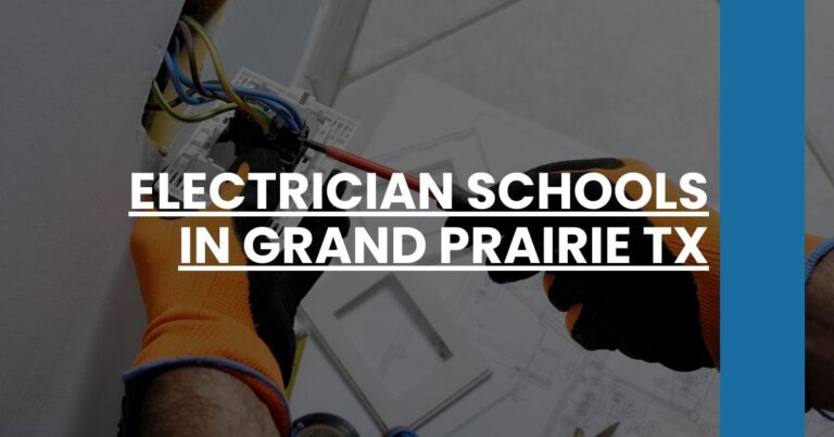 Electrician Schools in Grand Prairie TX