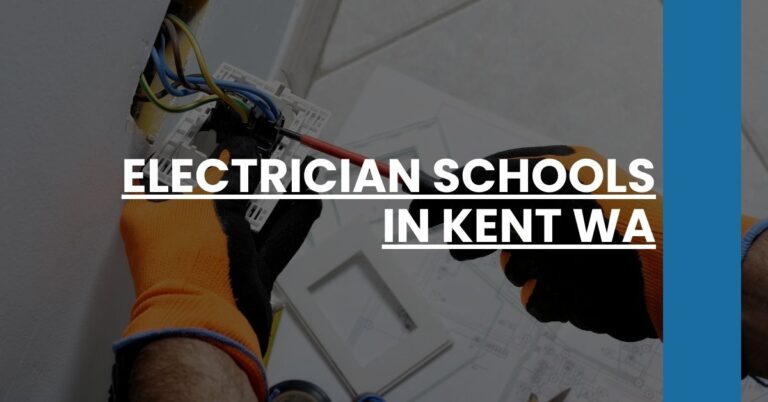 Electrician Schools in Kent WA