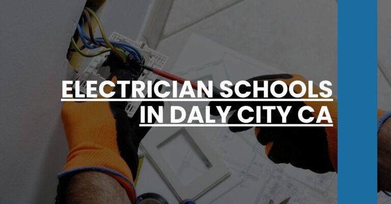 Electrician Schools in Daly City CA