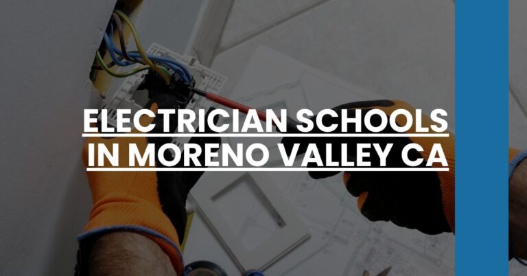 Electrician Schools in Moreno Valley CA