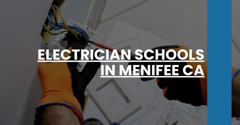 Electrician Schools in Menifee CA