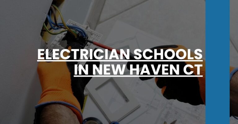 Electrician Schools in New Haven CT