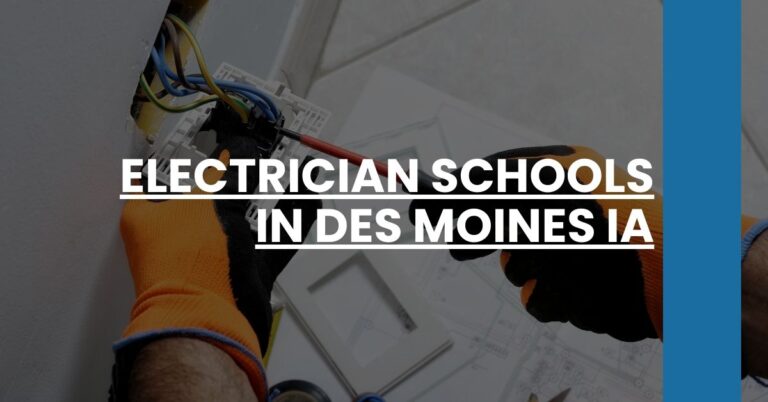 Electrician Schools in Des Moines IA