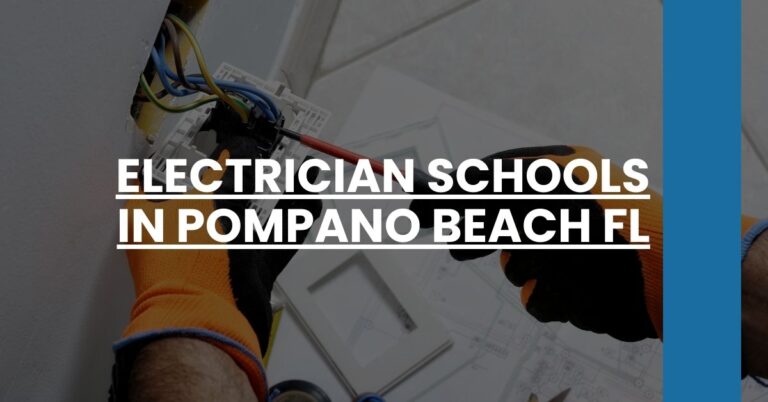 Electrician Schools in Pompano Beach FL