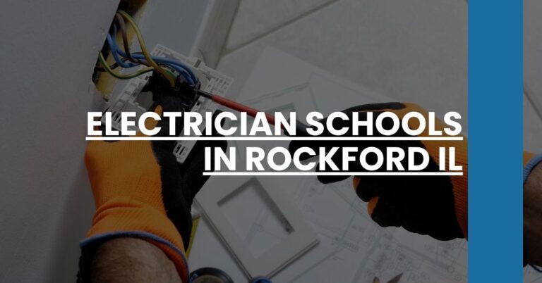 Electrician Schools in Rockford IL