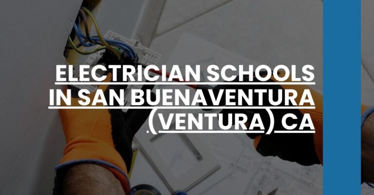 Electrician Schools in San Buenaventura (Ventura) CA