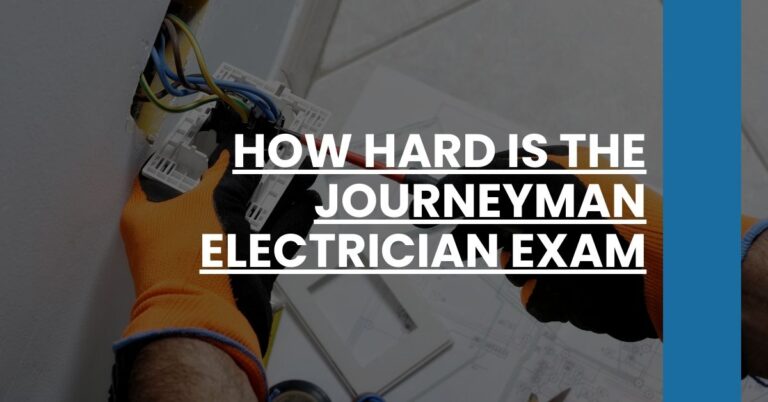 How Hard Is the Journeyman Electrician Exam