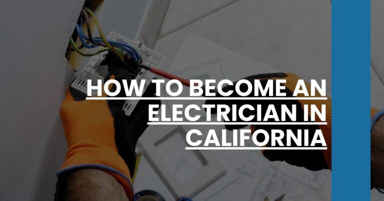 How to Become an Electrician in California Feature Image