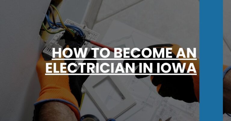 How to Become an Electrician in Iowa Feature Image