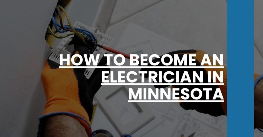 How to Become an Electrician in Minnesota Feature Image