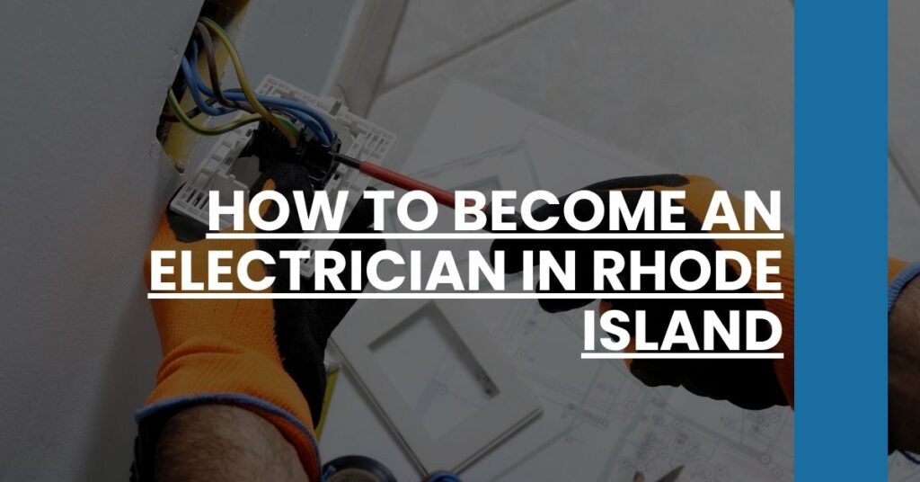 How to Become an Electrician in Rhode Island Feature Image