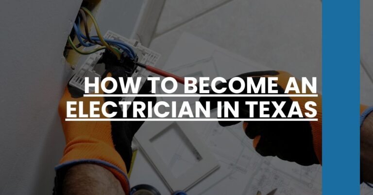 How to Become an Electrician in Texas Feature Image