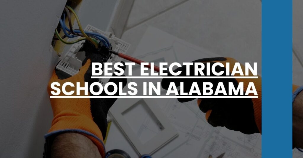 Best Electrician Schools In Alabama Feature Image