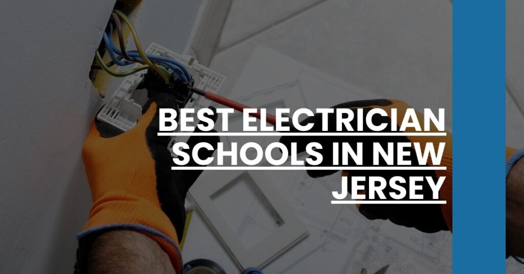 Best Electrician Schools In New Jersey Feature Image