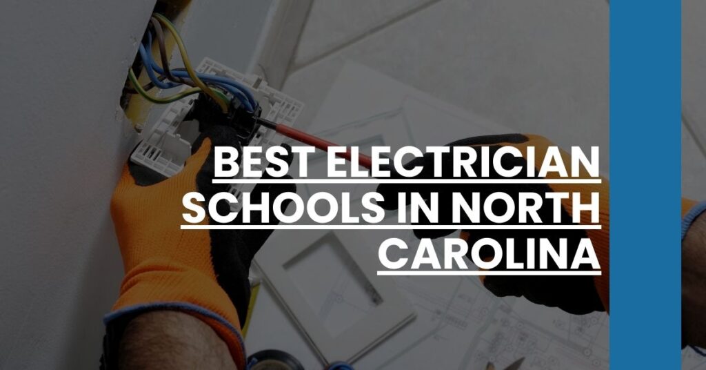 Best Electrician Schools In North Carolina Feature Image