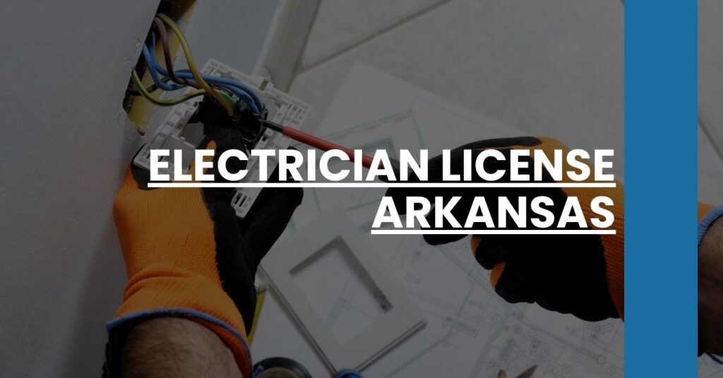 Electrician License Arkansas Feature Image