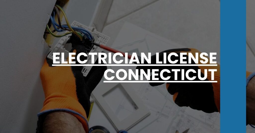 Electrician License Connecticut Feature Image