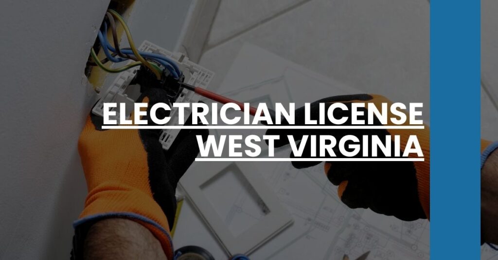 Electrician License West Virginia Feature Image